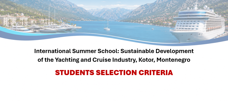 Evaluation Committee Adopts Selection Criteria for the Kotor International Summer School